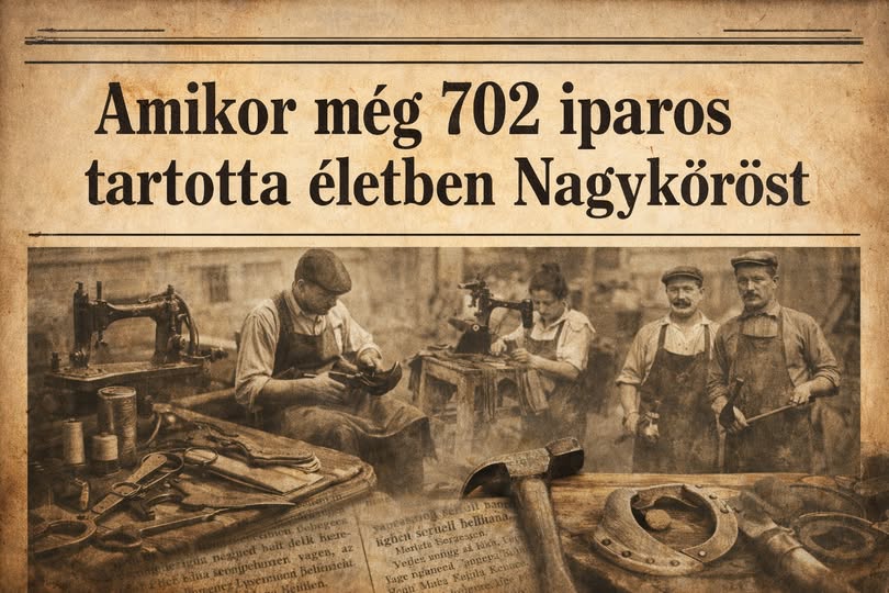 Amikor még 702 iparos tartotta életben Nagykőröst