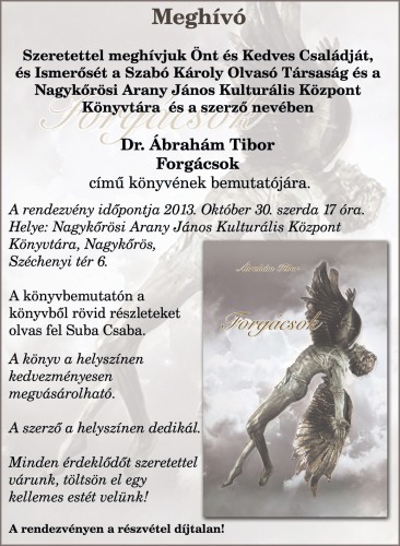 Ábrahám Tibor könyvbemutatója: OKTÓBER 30-án!